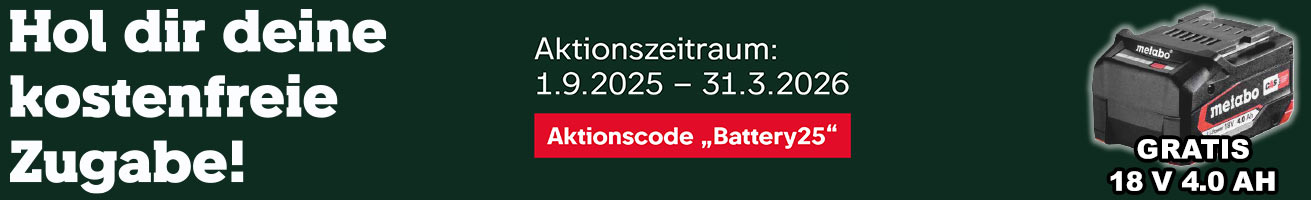 Hol dir deine kostenfreie Zugabe von Metabo! Gratis 18 Volt Akku!